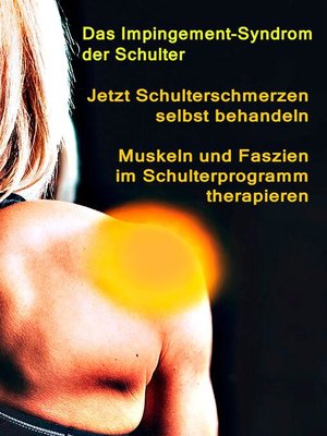 cover image of Jetzt Schulterschmerzen selbst behandeln – Muskeln und Faszien im Schulterprogramm therapieren